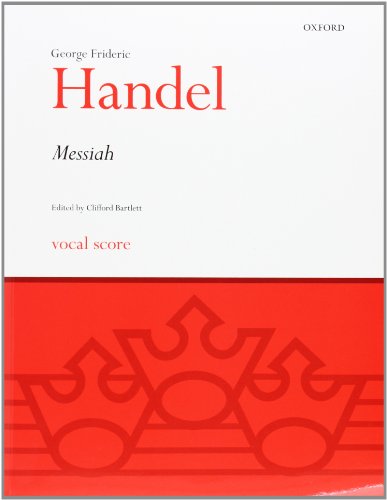 Messiah: Vocal score: Classic Choral Works von Oxford University Press